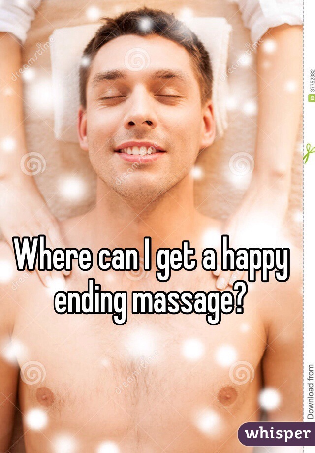 Where can I get a happy ending massage?