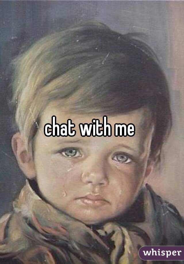 chat with me 