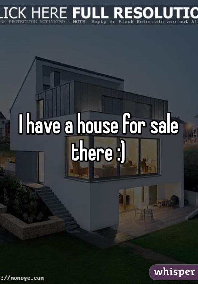I have a house for sale there :)