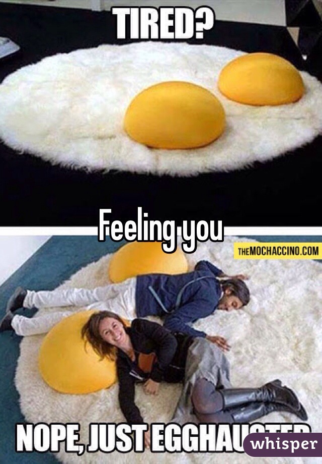 Feeling you 