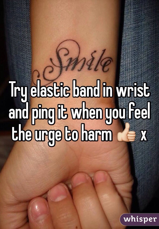 Try elastic band in wrist and ping it when you feel the urge to harm 👍 x