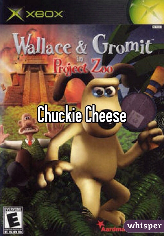 Chuckie Cheese 
