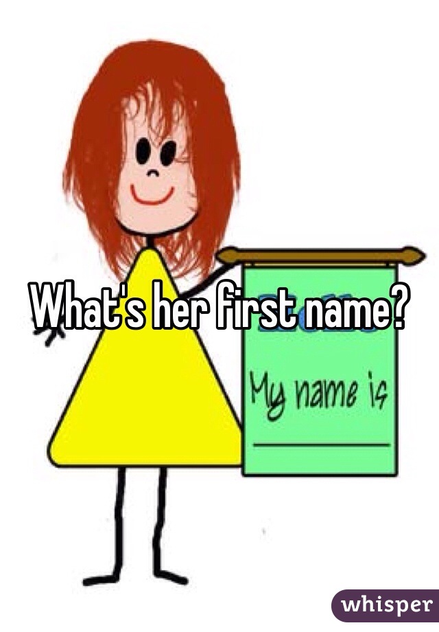 What's her first name?