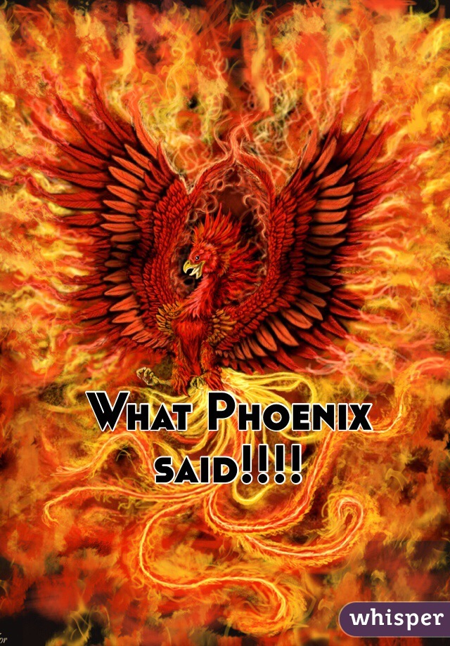 What Phoenix said!!!! 