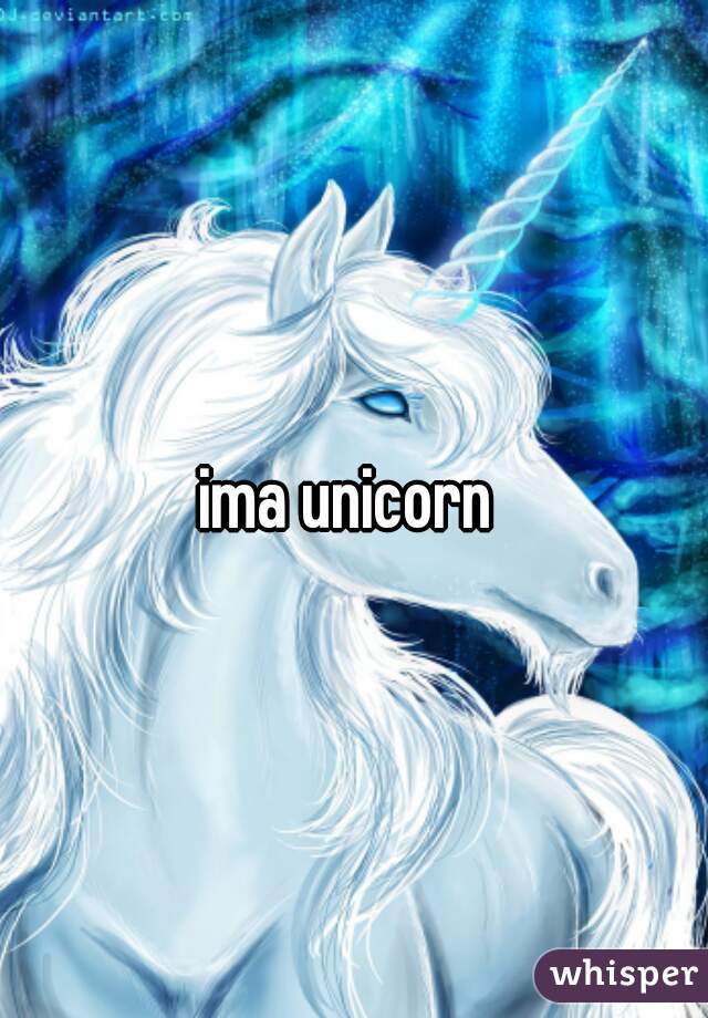 ima unicorn 