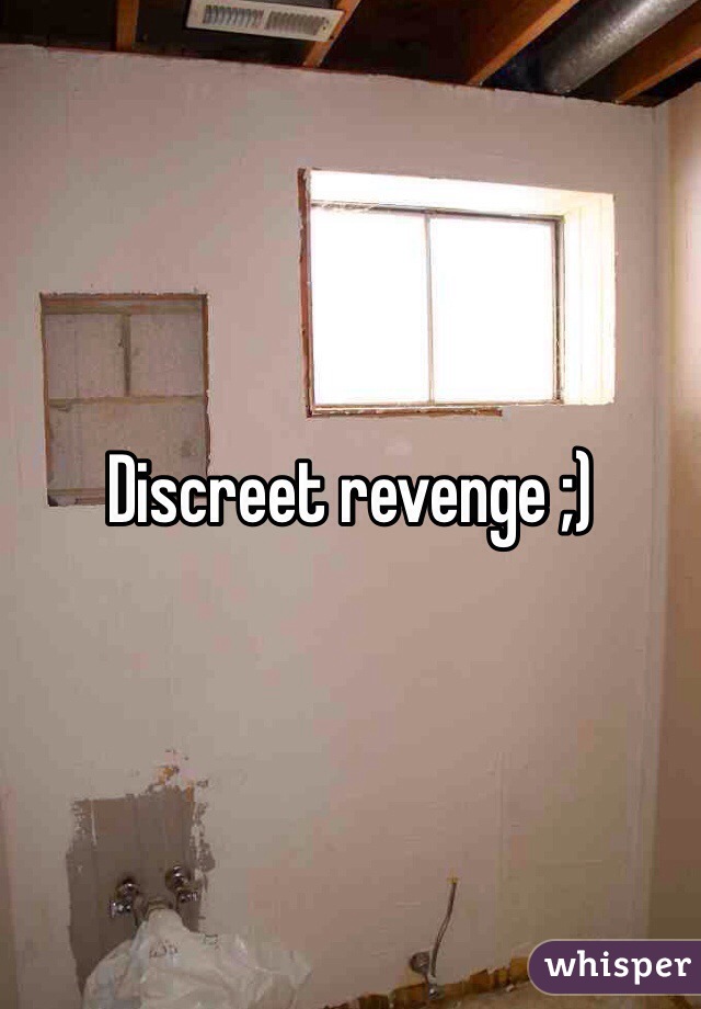 Discreet revenge ;)