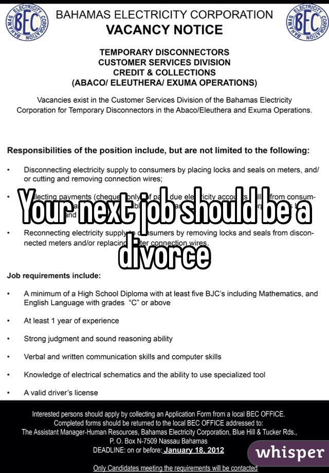 Your next job should be a divorce 