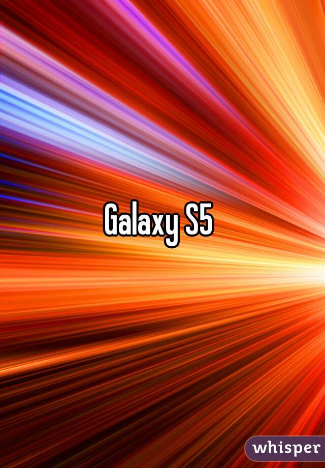 Galaxy S5 