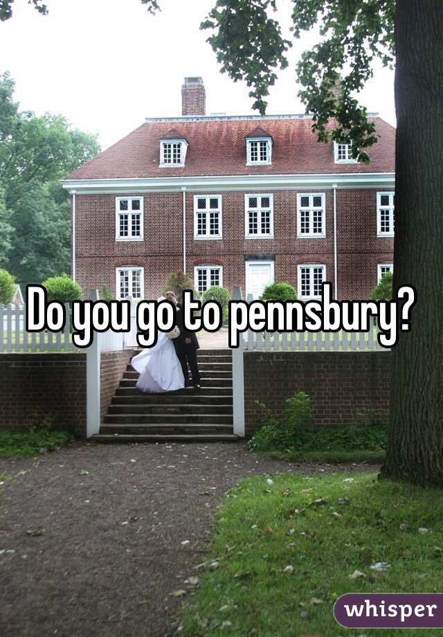 Do you go to pennsbury? 