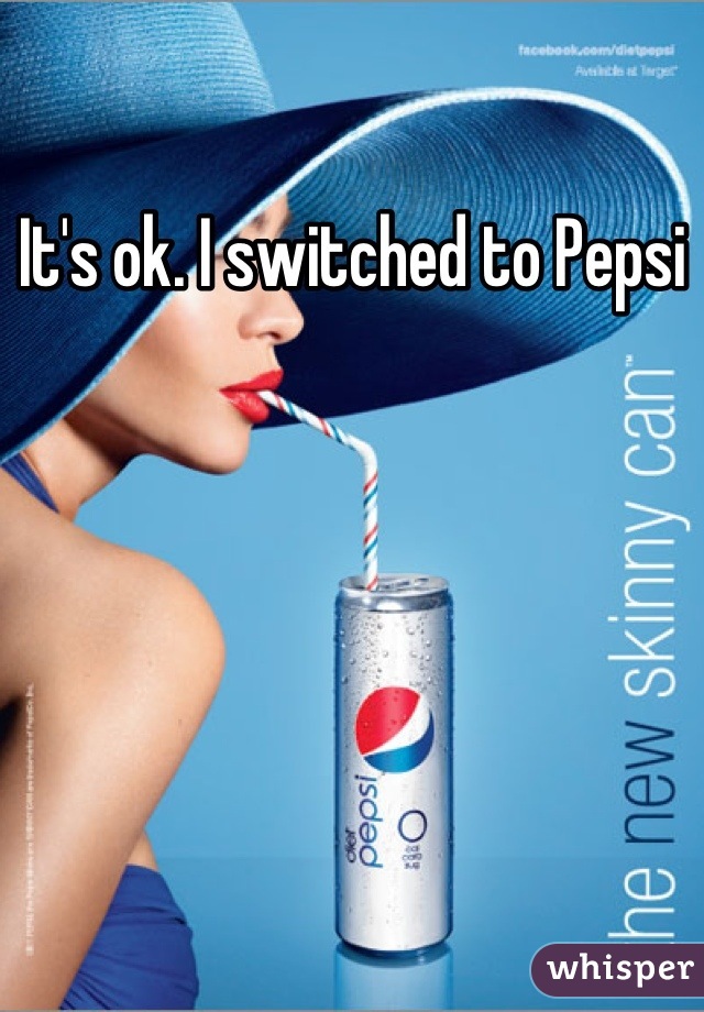 It's ok. I switched to Pepsi