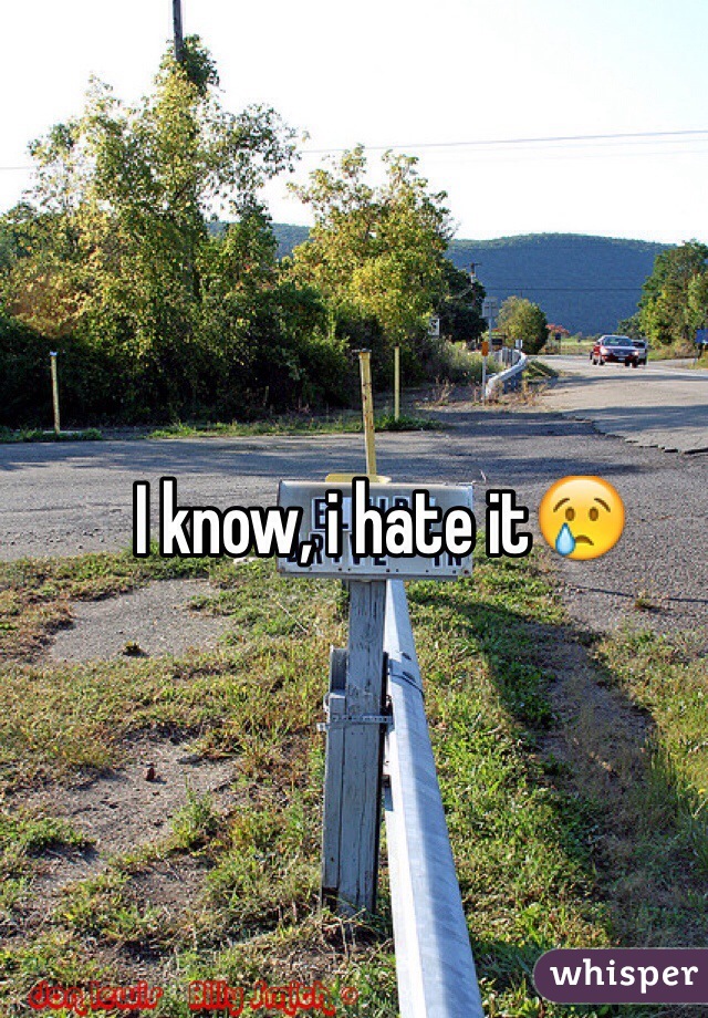 I know, i hate it😢