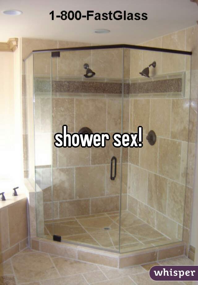 shower sex!