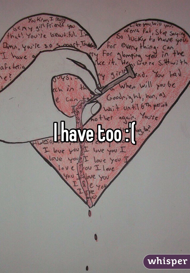 I have too :'( 