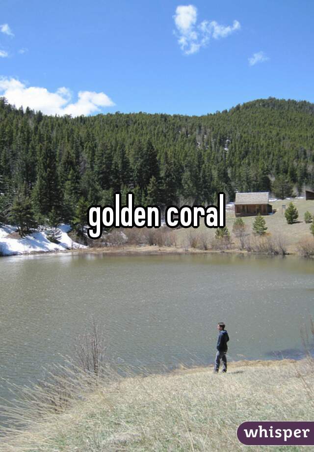 golden coral