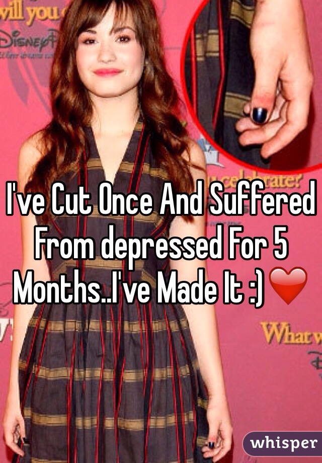 I've Cut Once And Suffered From depressed For 5 Months..I've Made It :)❤️