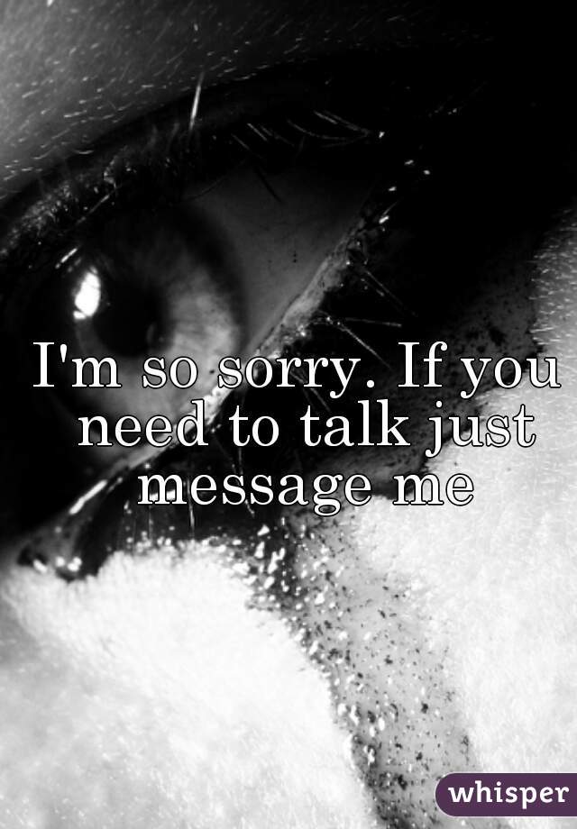 I'm so sorry. If you need to talk just message me