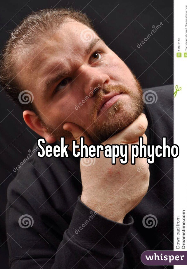 Seek therapy phycho
