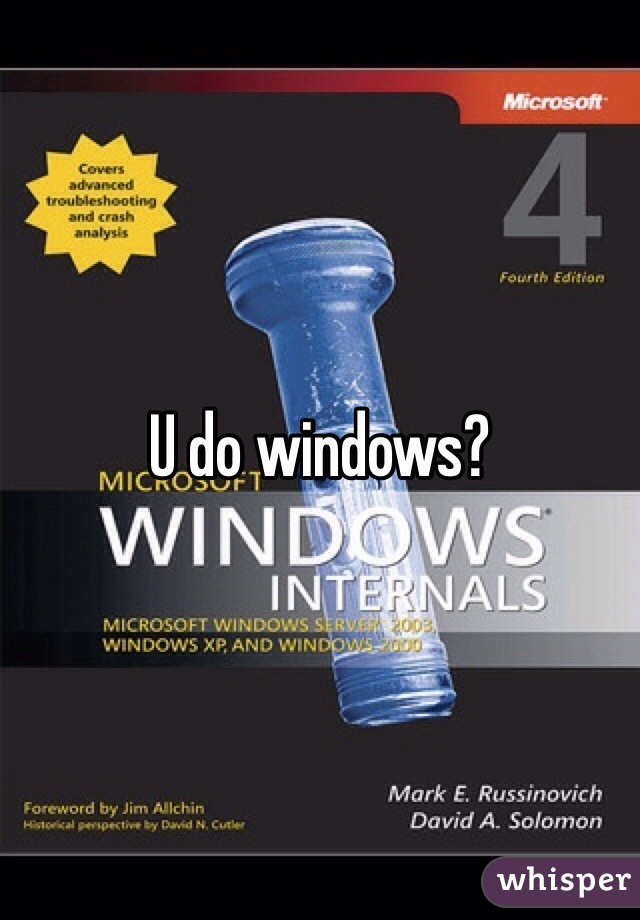 U do windows?