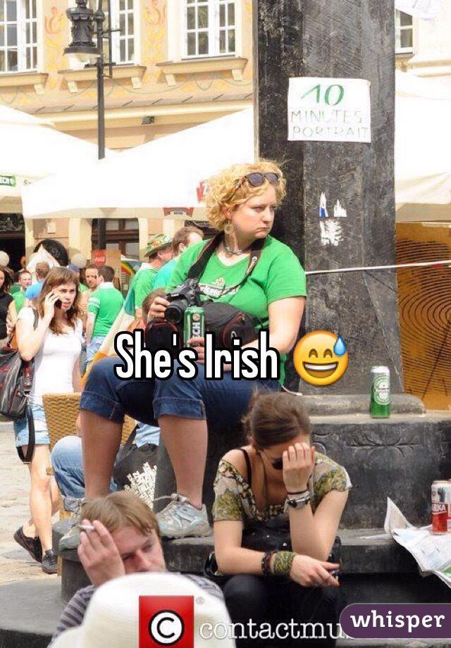 She's Irish 😅