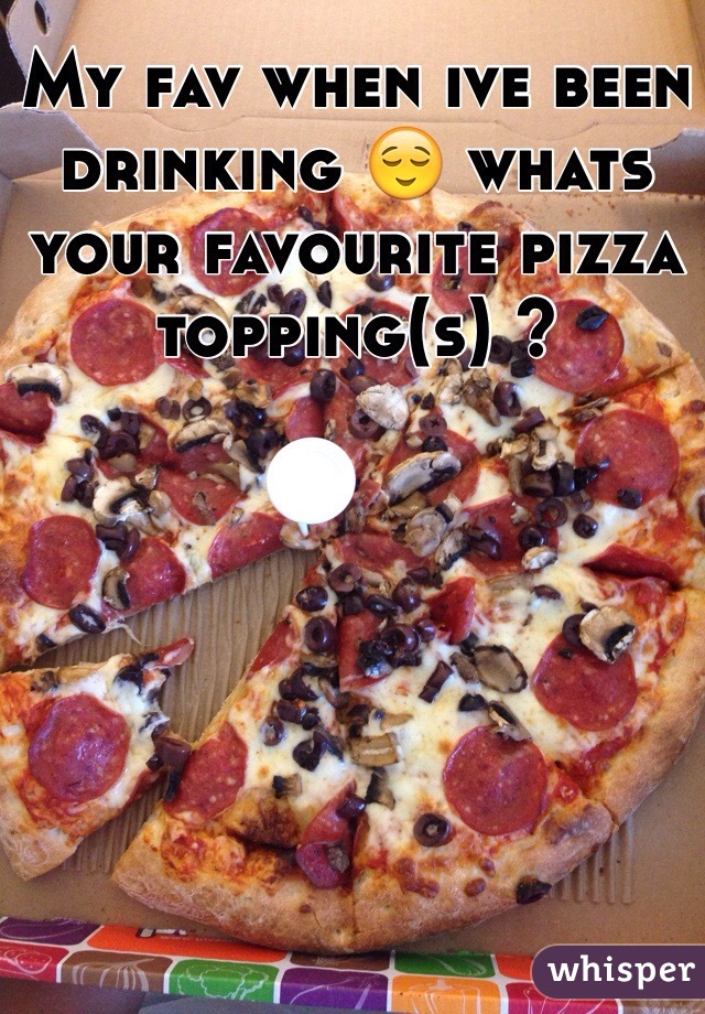 My fav when ive been drinking 😌 whats your favourite pizza topping(s) ? 