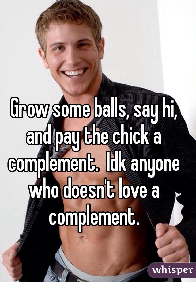 Grow some balls, say hi, and pay the chick a complement.  Idk anyone who doesn't love a complement.