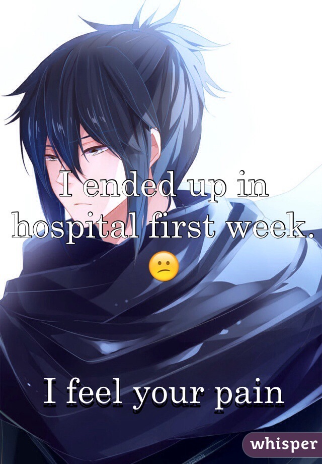 I ended up in hospital first week. ðŸ˜• 


I feel your pain

