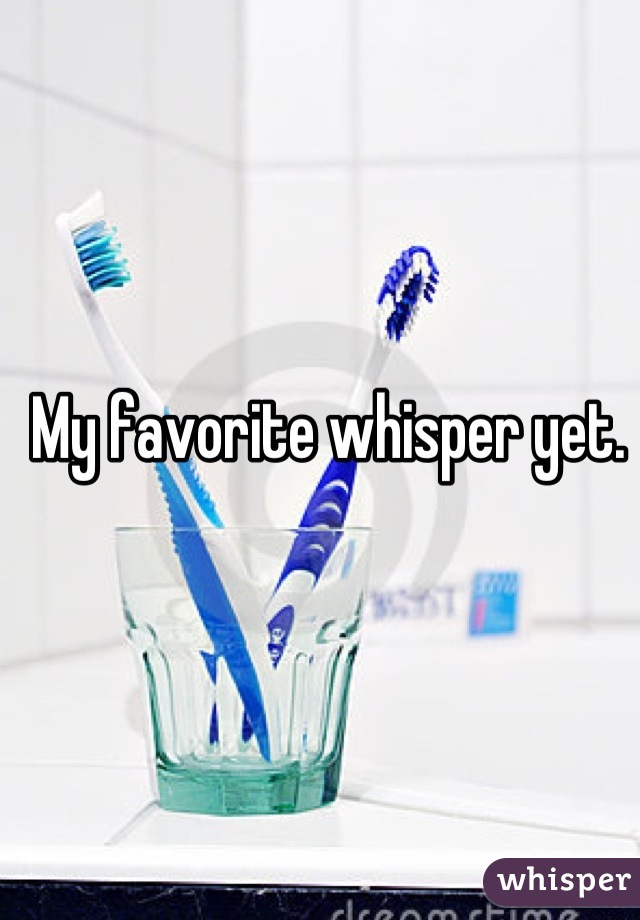 My favorite whisper yet.