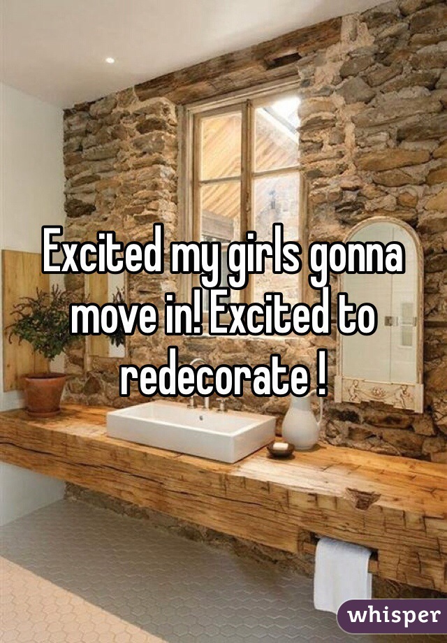 Excited my girls gonna move in! Excited to redecorate !