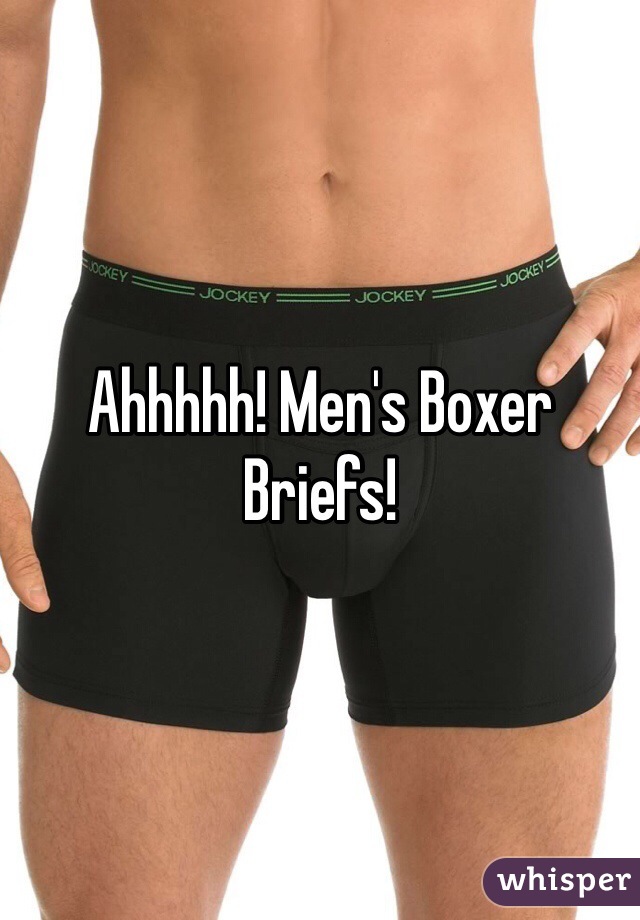 Ahhhhh! Men's Boxer Briefs!