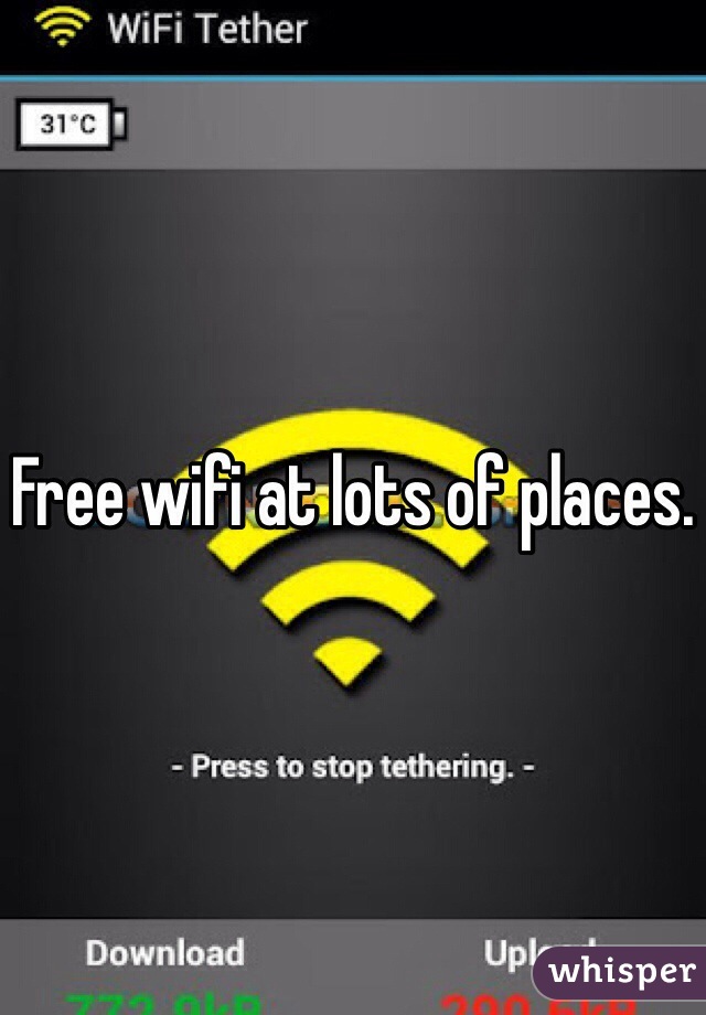 Free wifi at lots of places. 