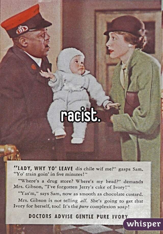 racist.