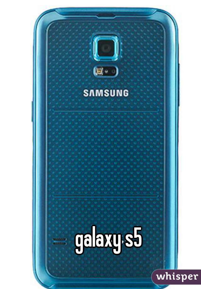 galaxy s5 