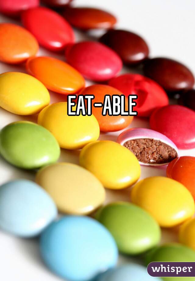 EAT-ABLE