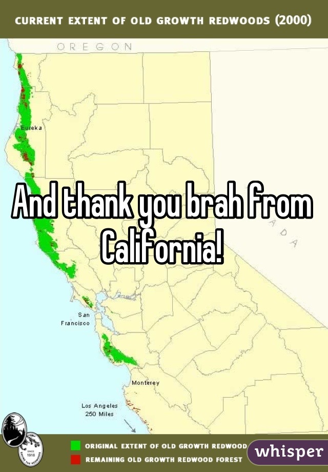 And thank you brah from California!