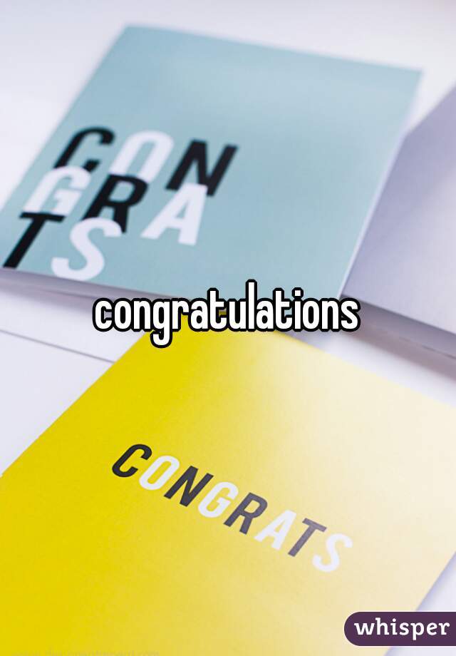 congratulations