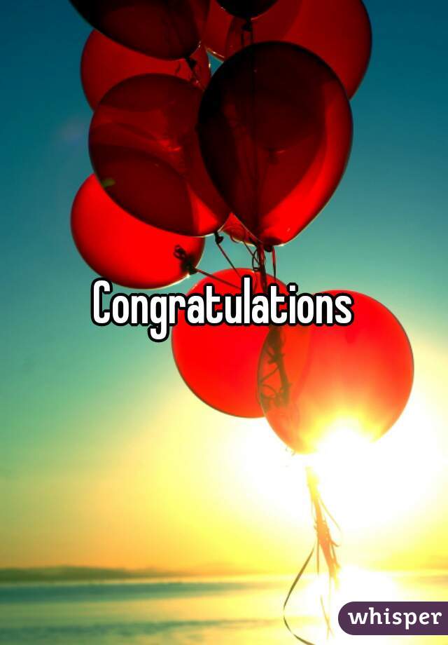 Congratulations