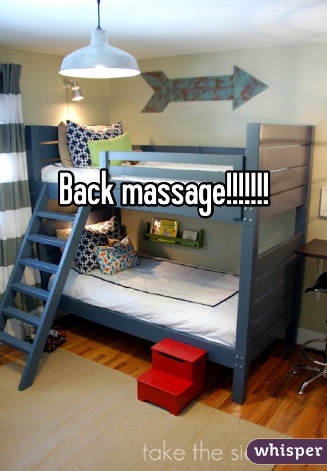 Back massage!!!!!!!