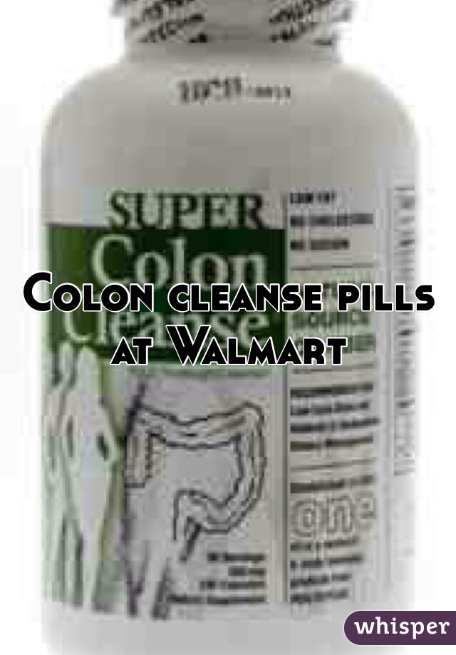 Colon cleanse pills at Walmart 