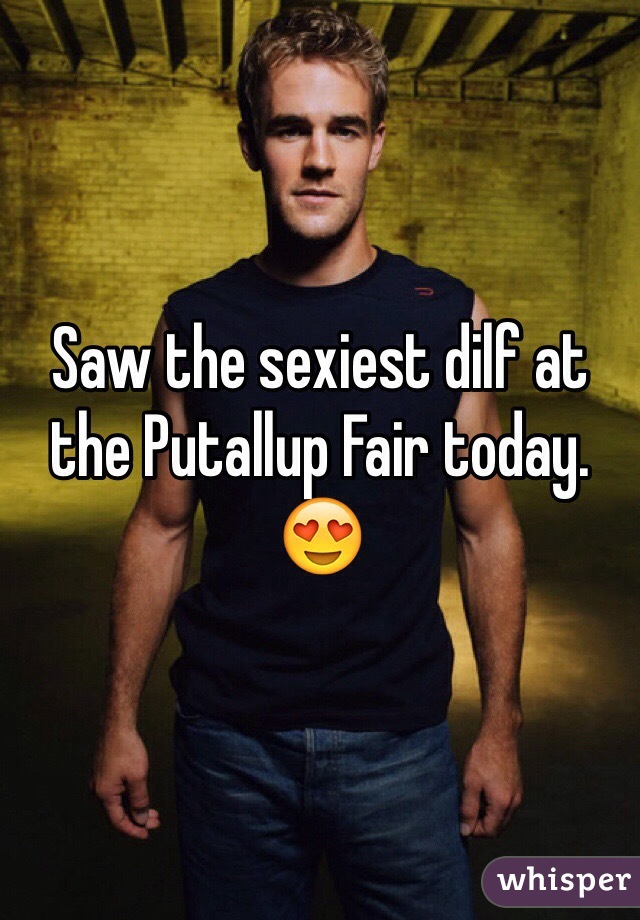 Saw the sexiest dilf at the Putallup Fair today. 😍