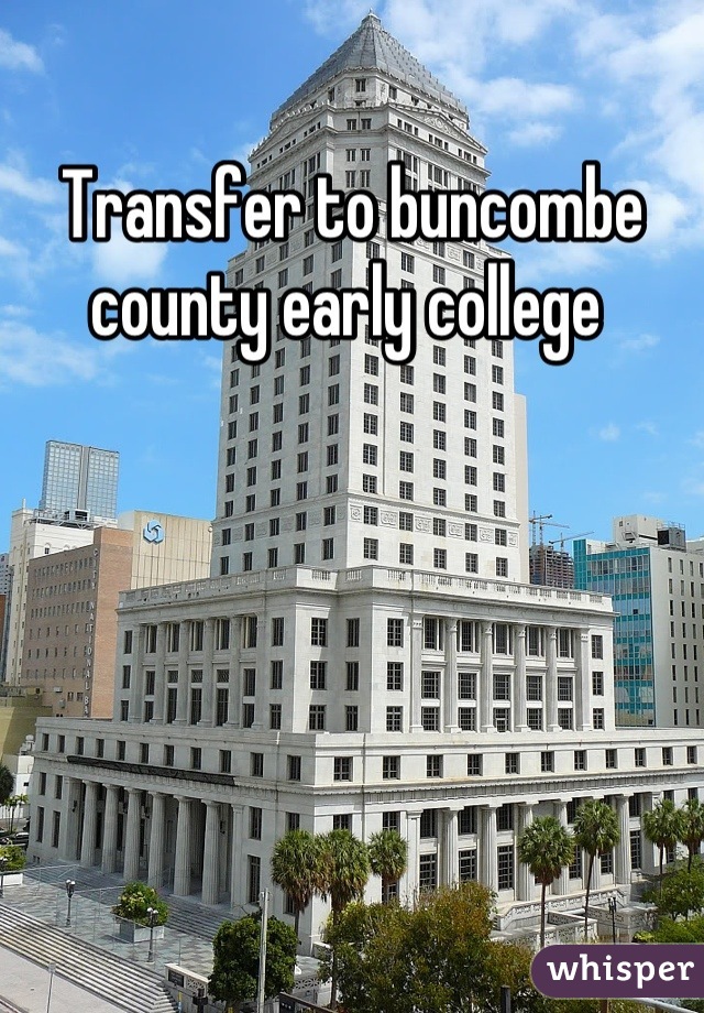 Transfer to buncombe county early college 