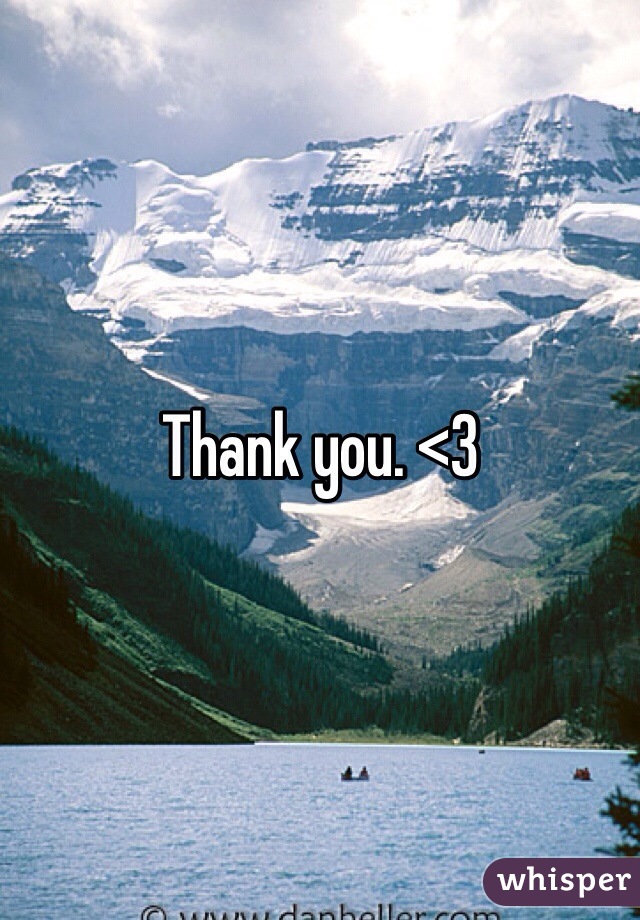 Thank you. <3