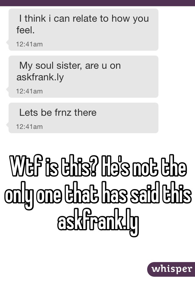 Wtf is this? He's not the only one that has said this askfrank.ly