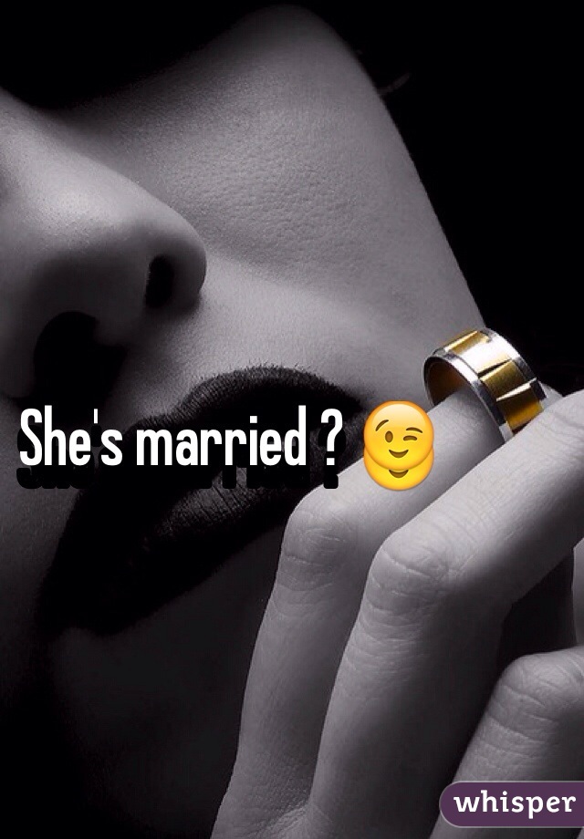 She's married ? 😉