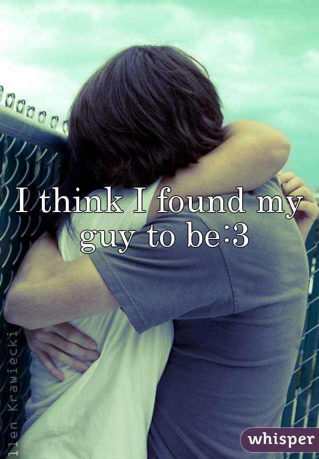 I think I found my guy to be:3