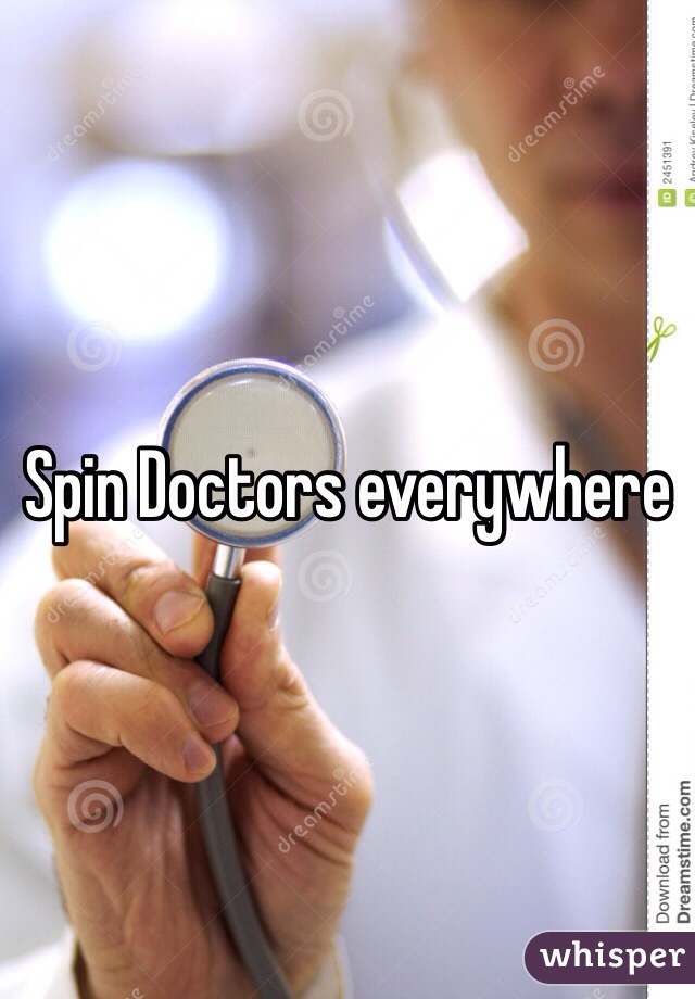 Spin Doctors everywhere