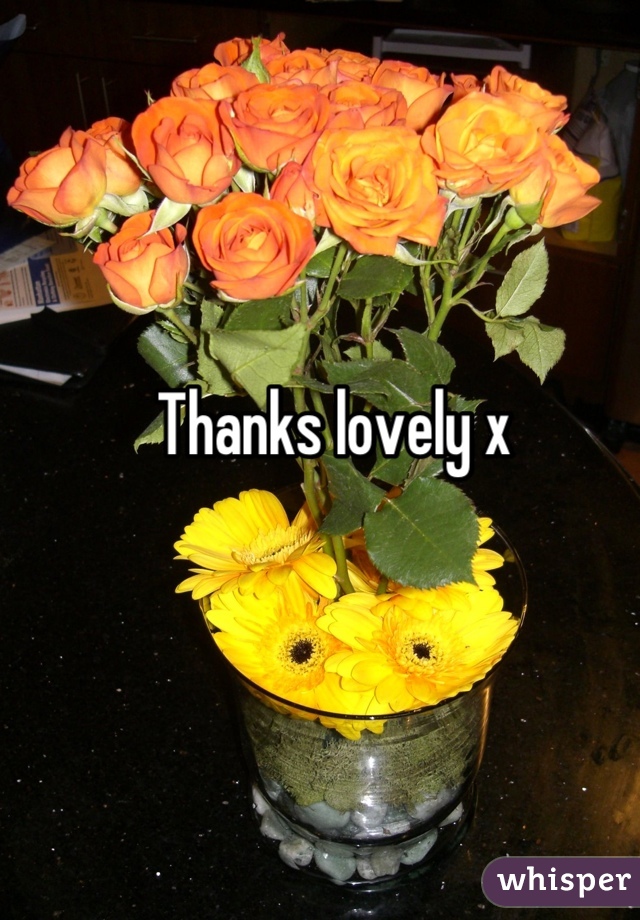 Thanks lovely x
