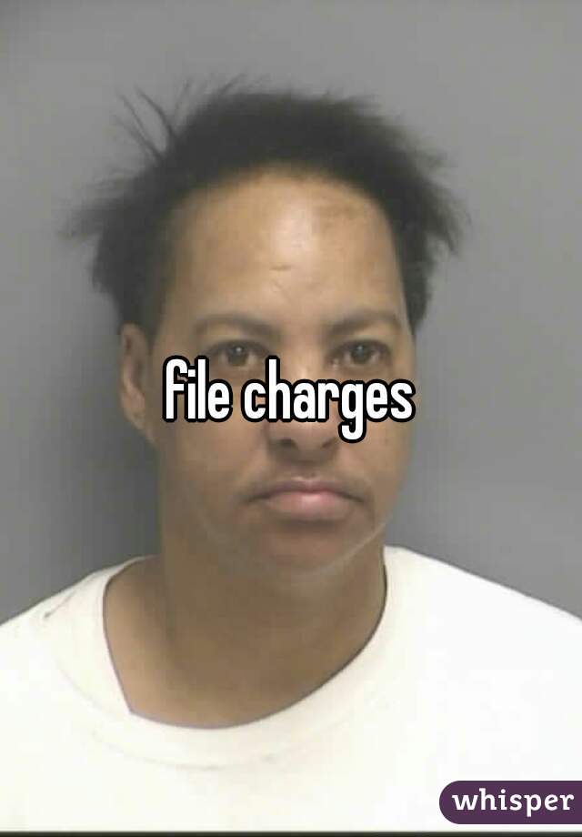 file charges