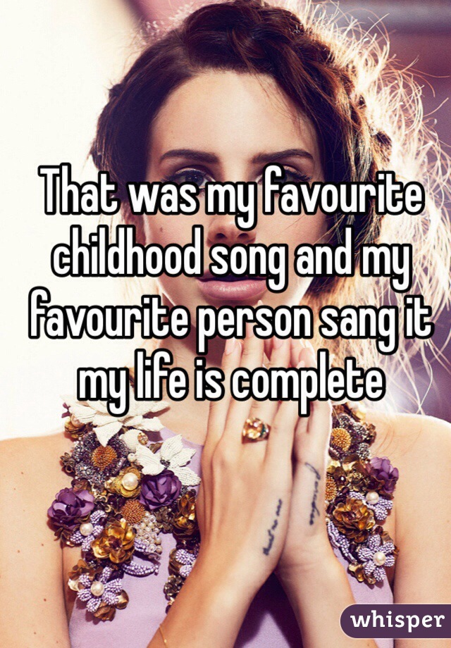 That was my favourite childhood song and my favourite person sang it my life is complete 