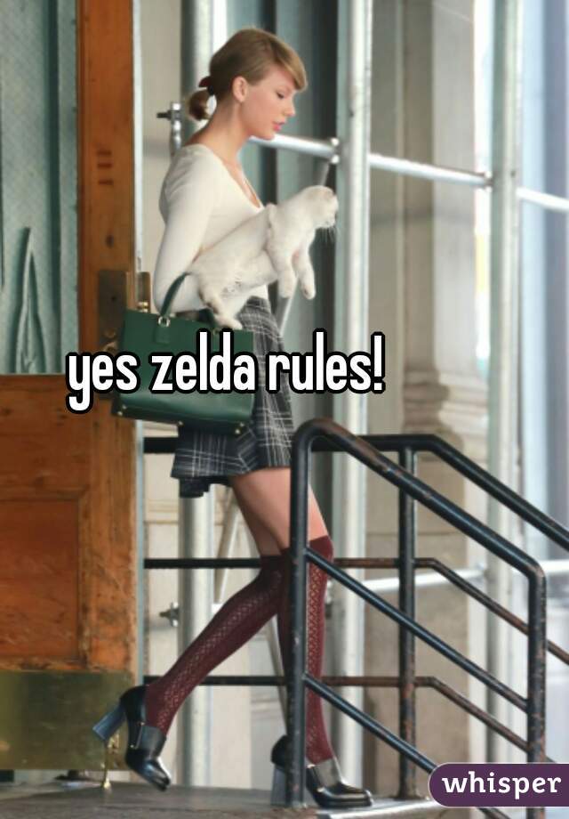 yes zelda rules!