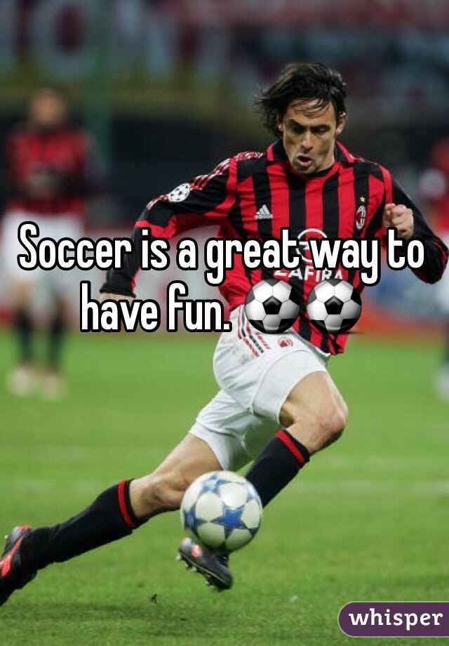 Soccer is a great way to have fun. ⚽️⚽️